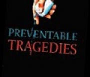Preventable Tragedies - A Book Review